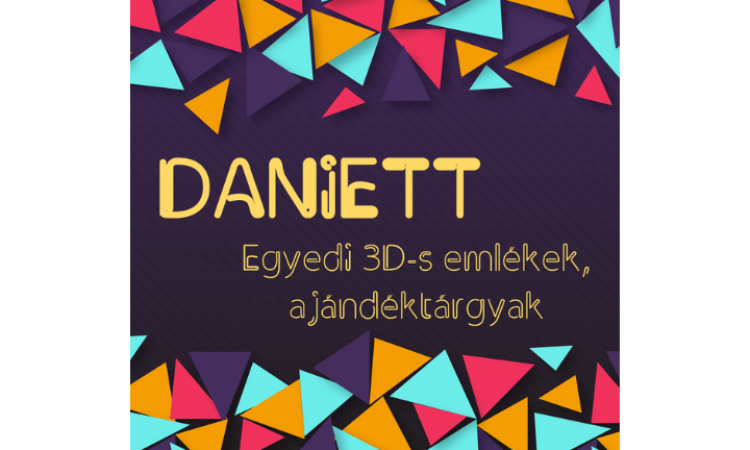  DANiETT - Egyedi 3D-s emlékek, ajándéktárgyak